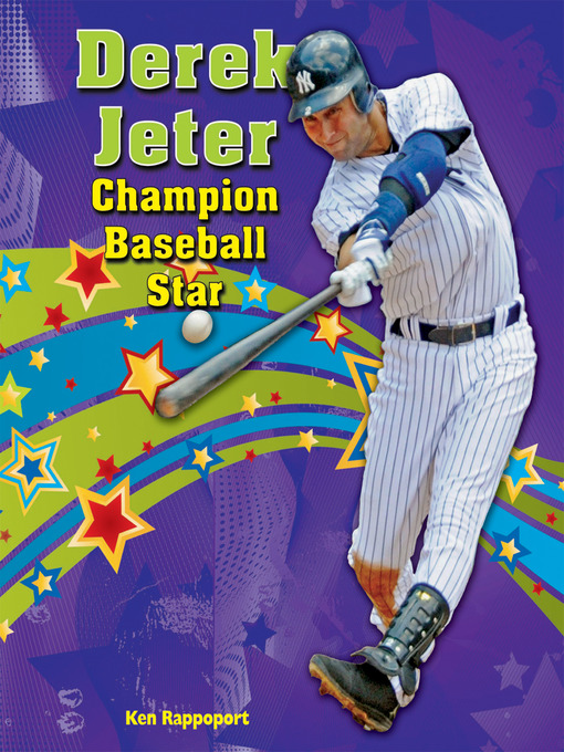 Title details for Derek Jeter by Ken Rappoport - Available